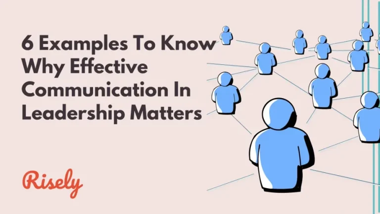 Why Leaders Must Communicate Clearly